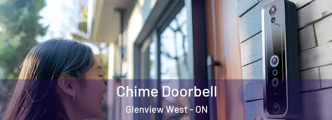  Chime Doorbell Glenview West - ON