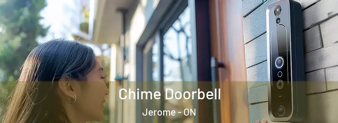  Chime Doorbell Jerome - ON
