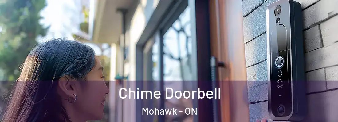  Chime Doorbell Mohawk - ON