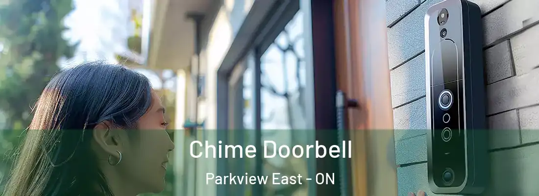  Chime Doorbell Parkview East - ON