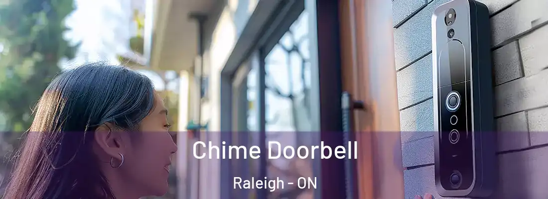  Chime Doorbell Raleigh - ON