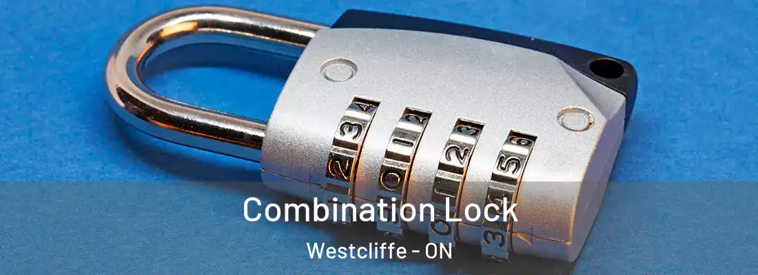  Combination Lock Westcliffe - ON