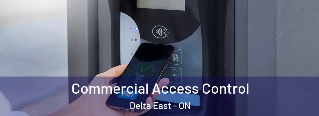  Commercial Access Control Delta East - ON