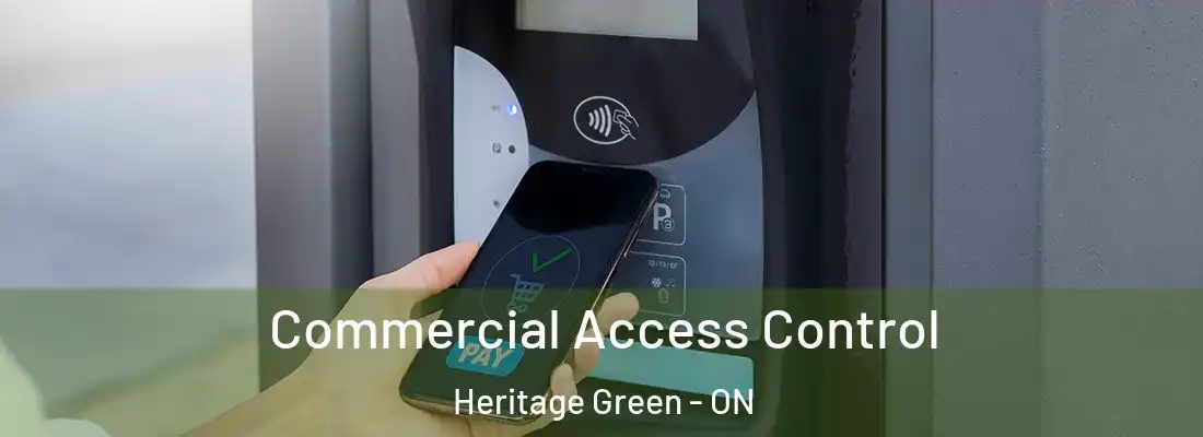  Commercial Access Control Heritage Green - ON