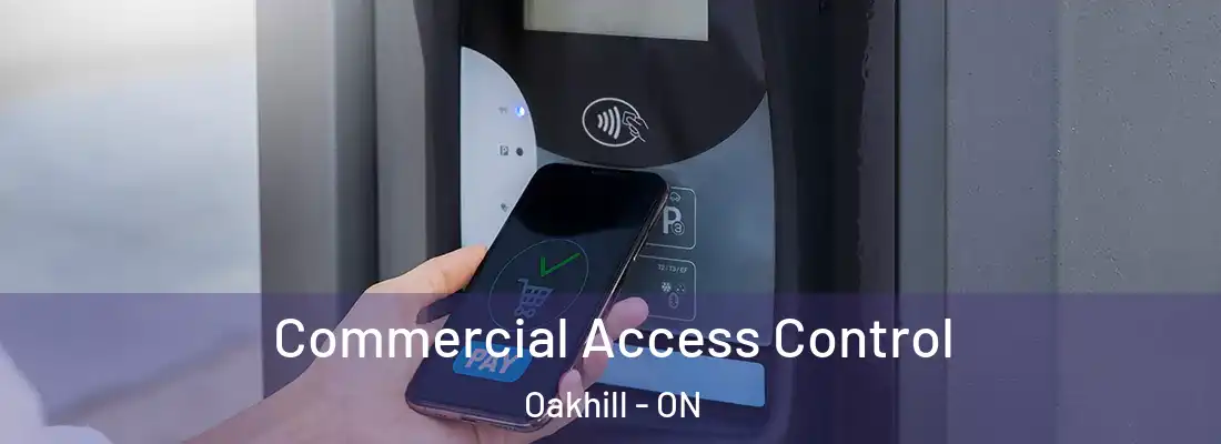  Commercial Access Control Oakhill - ON