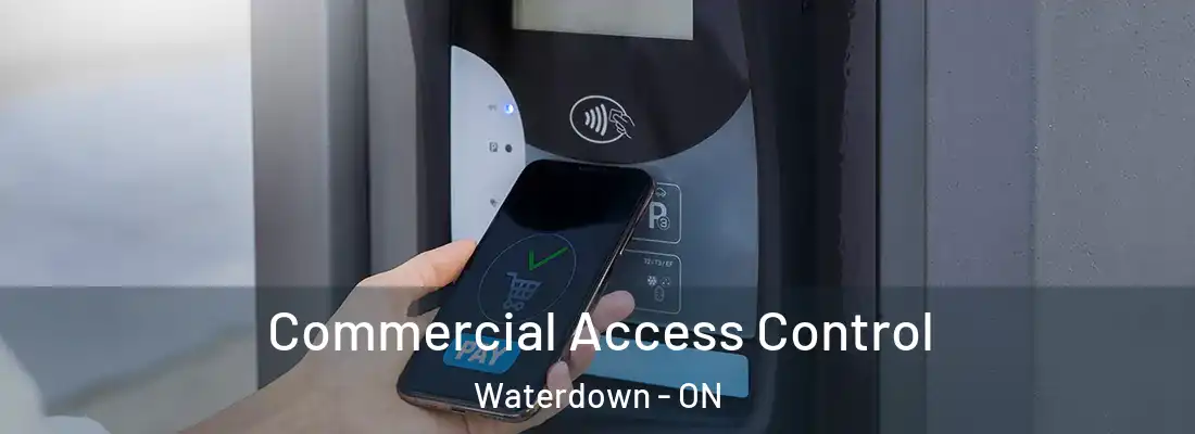  Commercial Access Control Waterdown - ON