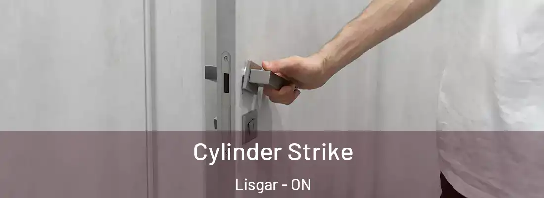  Cylinder Strike Lisgar - ON