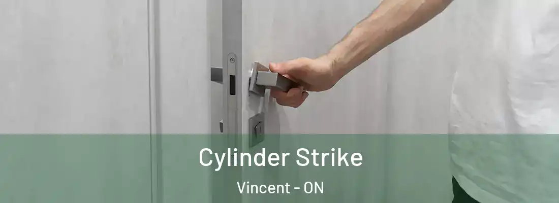  Cylinder Strike Vincent - ON