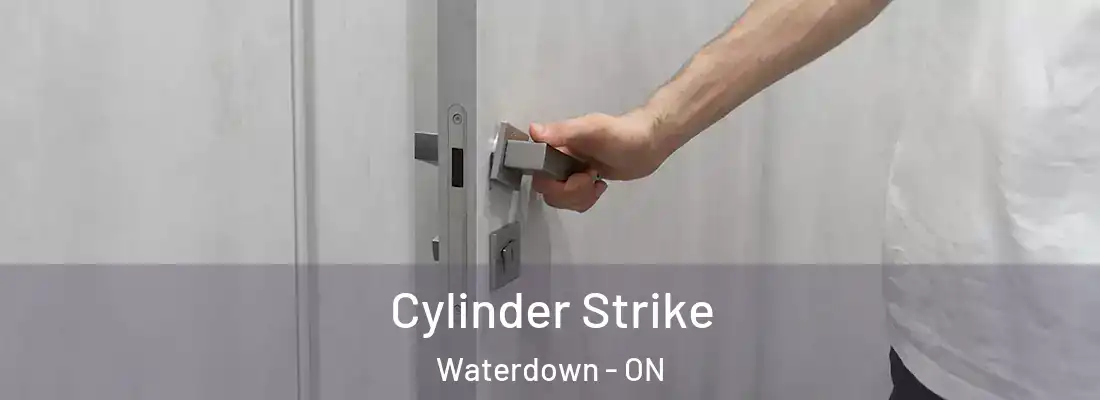  Cylinder Strike Waterdown - ON