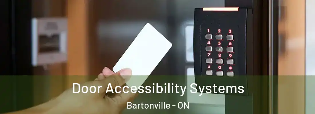  Door Accessibility Systems Bartonville - ON