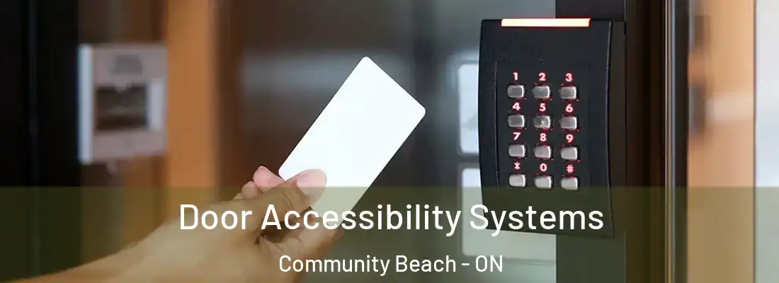  Door Accessibility Systems Community Beach - ON