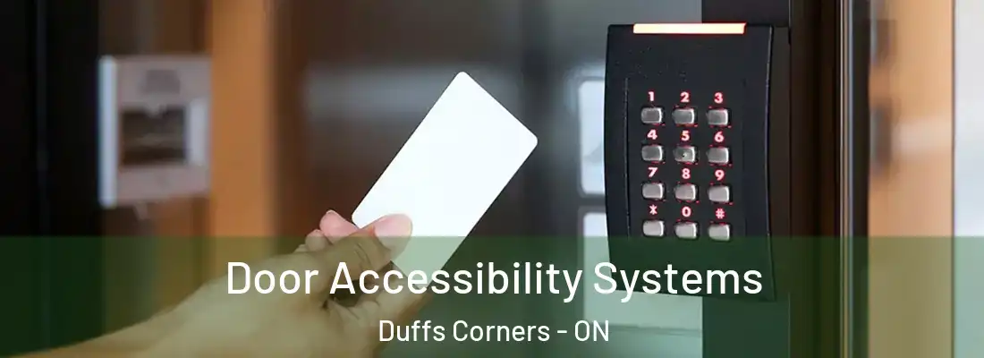  Door Accessibility Systems Duffs Corners - ON