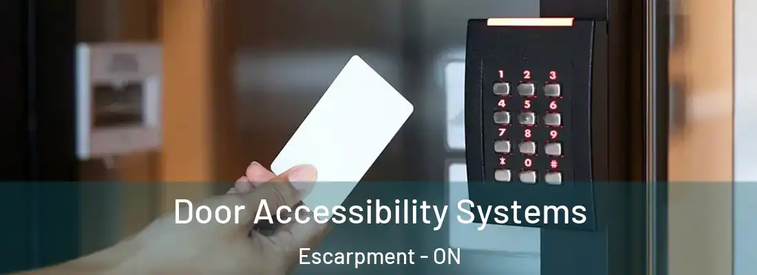  Door Accessibility Systems Escarpment - ON