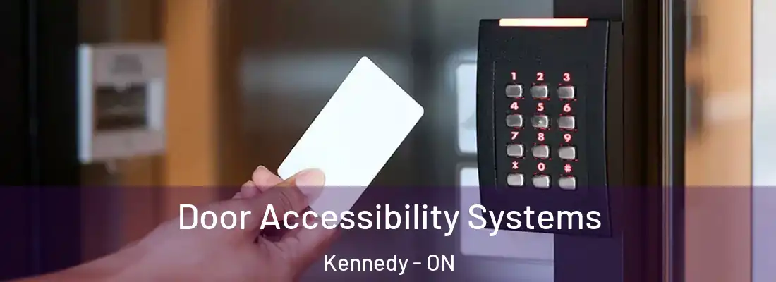  Door Accessibility Systems Kennedy - ON