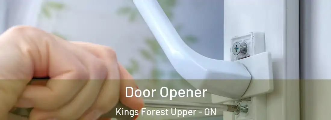  Door Opener Kings Forest Upper - ON