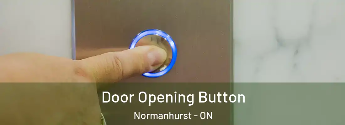  Door Opening Button Normanhurst - ON