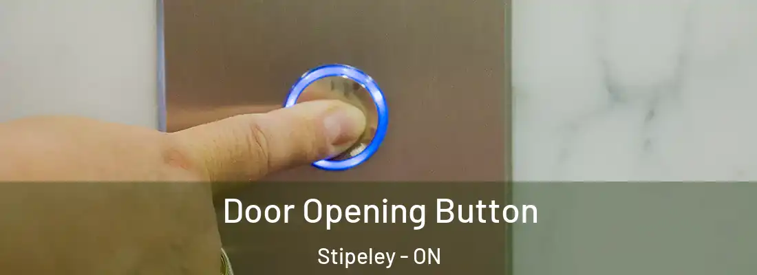  Door Opening Button Stipeley - ON