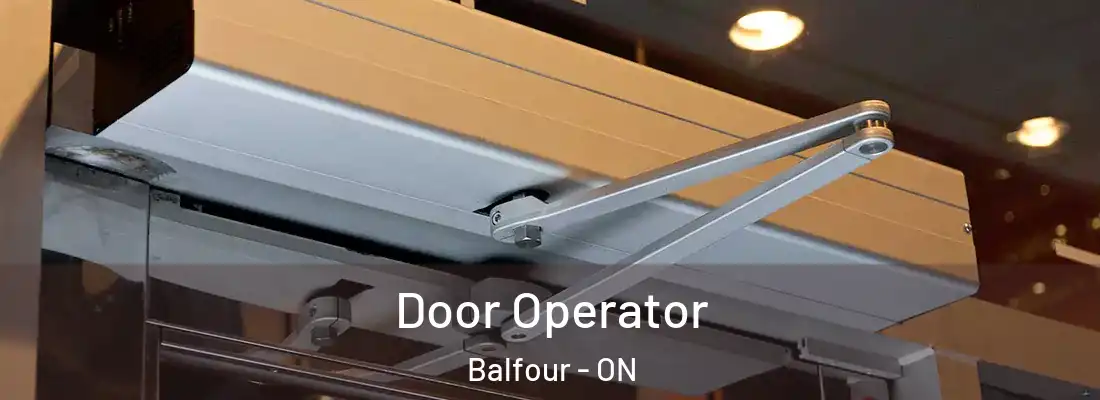  Door Operator Balfour - ON