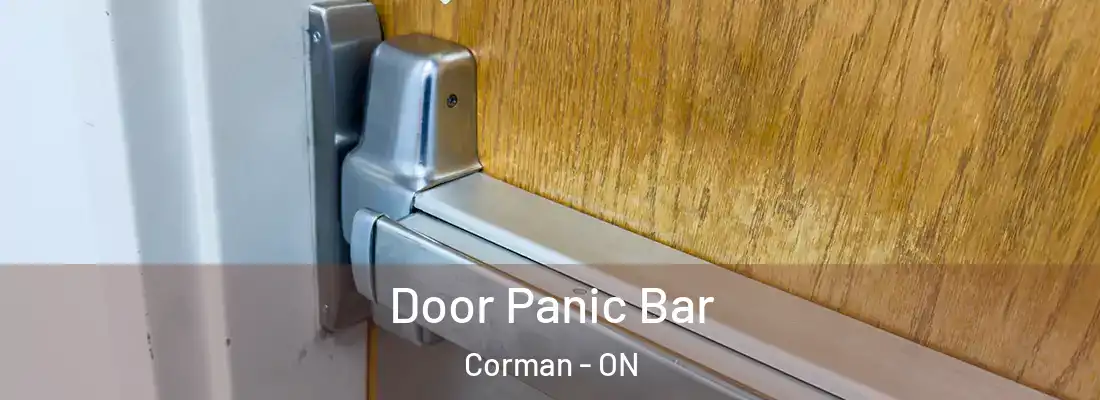  Door Panic Bar Corman - ON