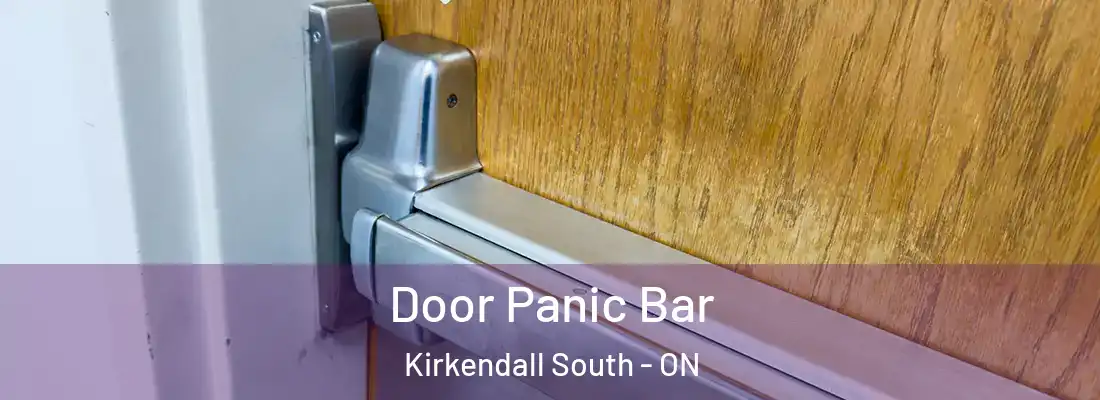  Door Panic Bar Kirkendall South - ON