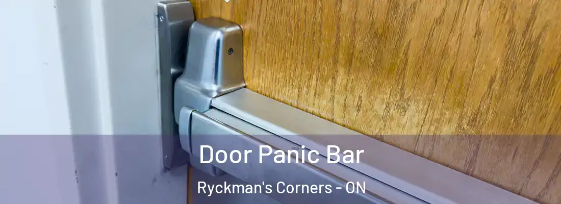  Door Panic Bar Ryckman's Corners - ON