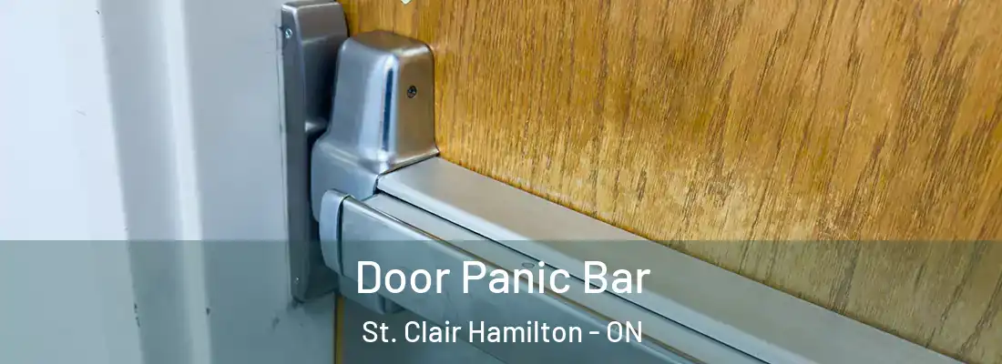  Door Panic Bar St. Clair Hamilton - ON