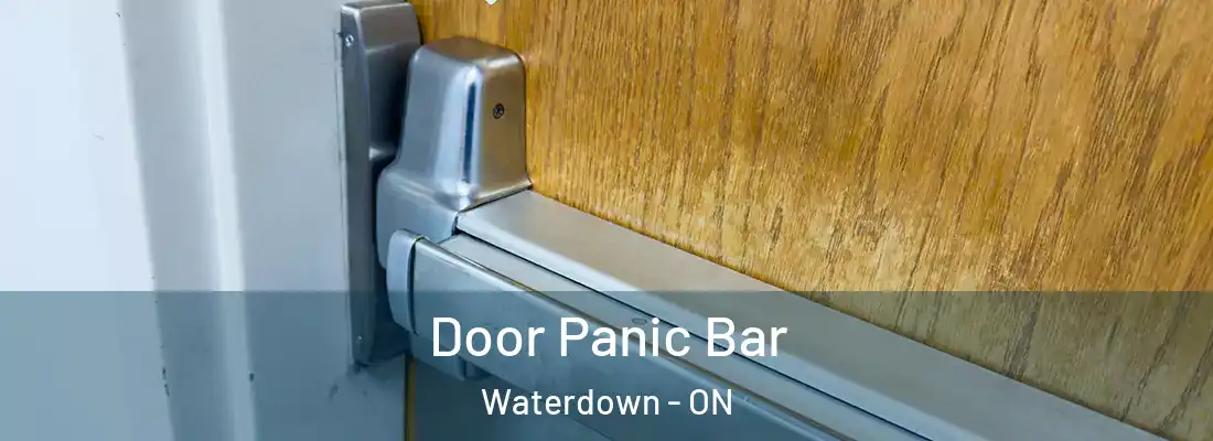  Door Panic Bar Waterdown - ON