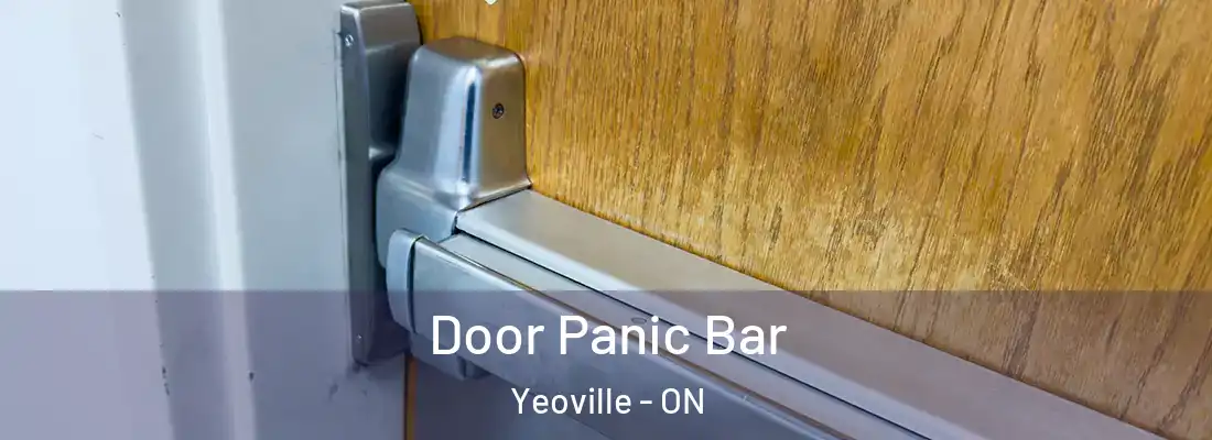  Door Panic Bar Yeoville - ON