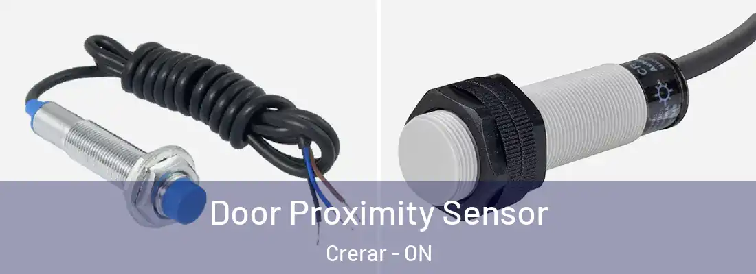  Door Proximity Sensor Crerar - ON