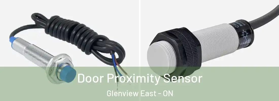  Door Proximity Sensor Glenview East - ON