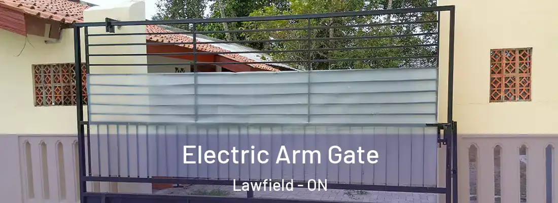  Electric Arm Gate Lawfield - ON