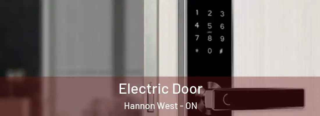  Electric Door Hannon West - ON