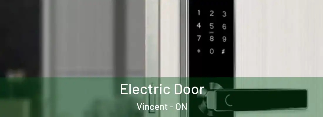  Electric Door Vincent - ON