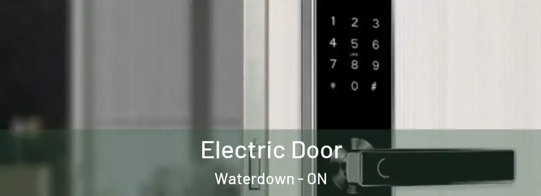  Electric Door Waterdown - ON