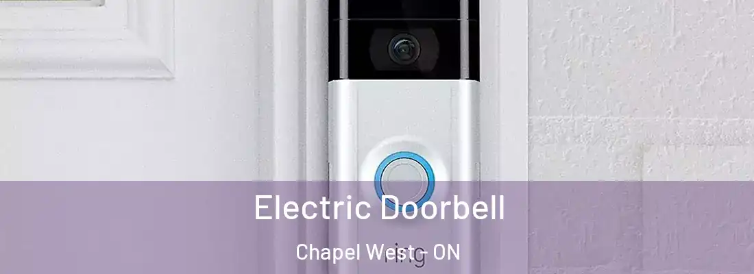  Electric Doorbell Chapel West - ON