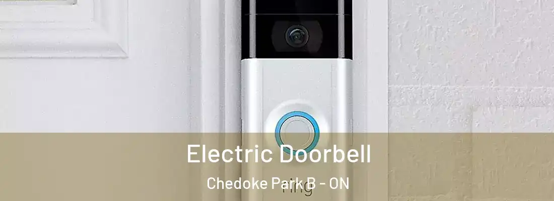  Electric Doorbell Chedoke Park B - ON