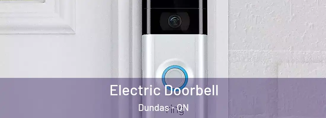  Electric Doorbell Dundas - ON