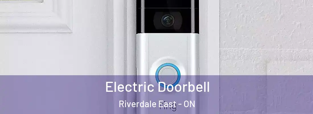  Electric Doorbell Riverdale East - ON