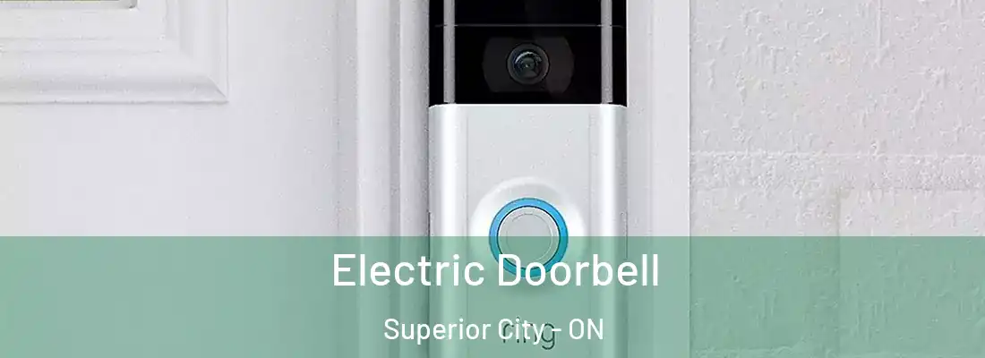  Electric Doorbell Superior City - ON
