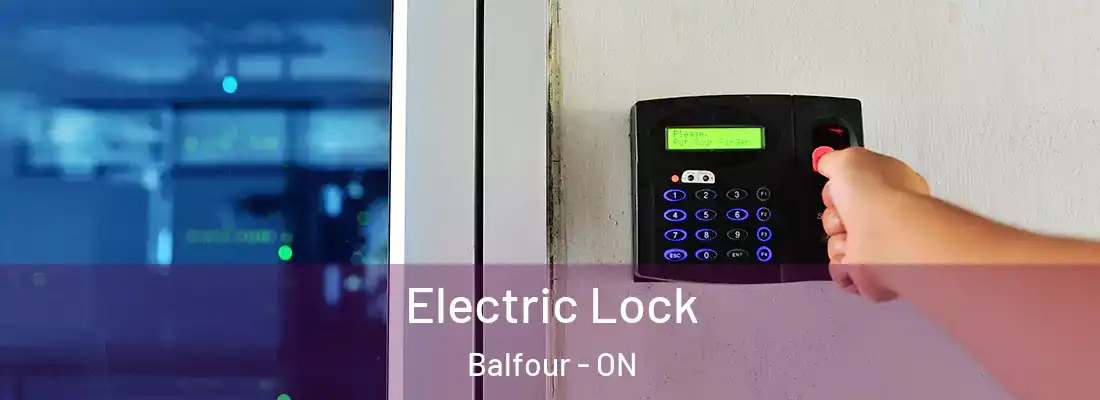  Electric Lock Balfour - ON