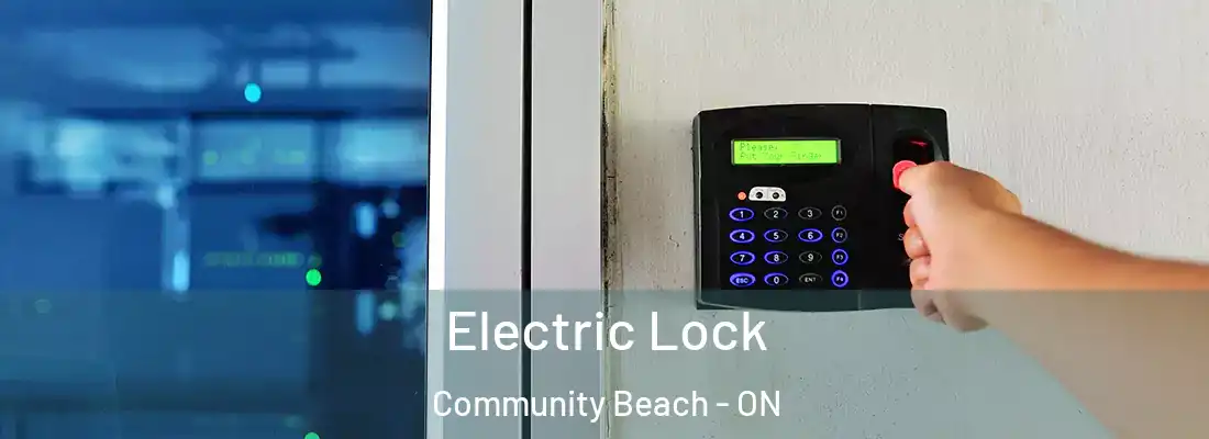  Electric Lock Community Beach - ON