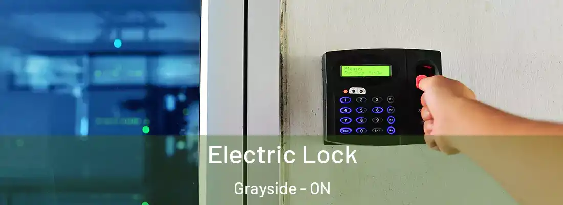  Electric Lock Grayside - ON