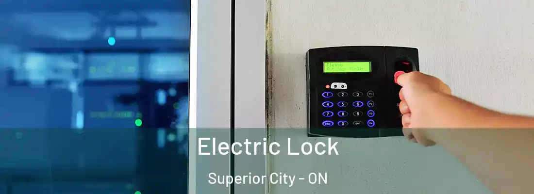  Electric Lock Superior City - ON
