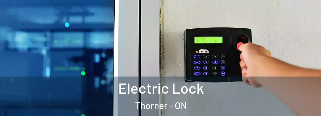  Electric Lock Thorner - ON