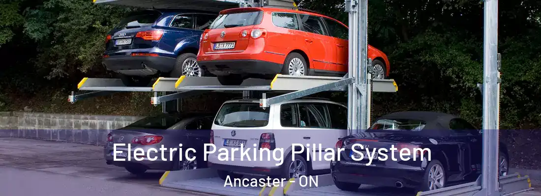  Electric Parking Pillar System Ancaster - ON