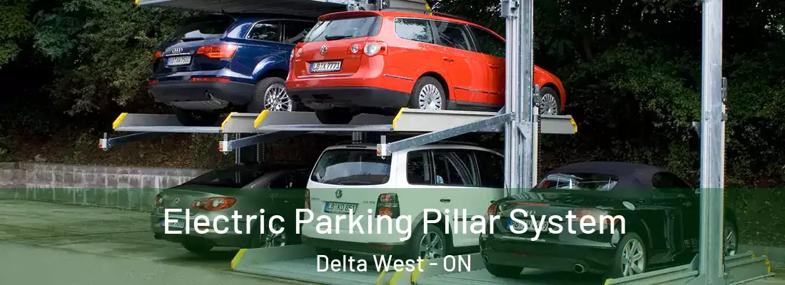  Electric Parking Pillar System Delta West - ON