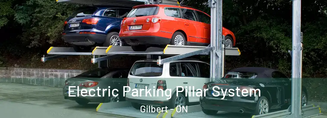  Electric Parking Pillar System Gilbert - ON