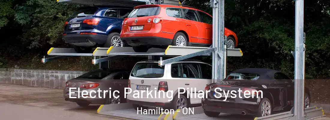  Electric Parking Pillar System Hamilton - ON