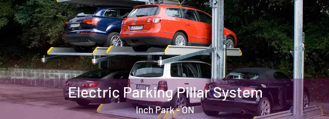  Electric Parking Pillar System Inch Park - ON