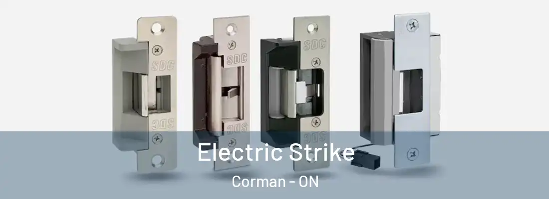  Electric Strike Corman - ON
